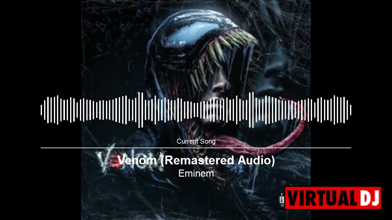 Eminem (Venom) Remastered Audio