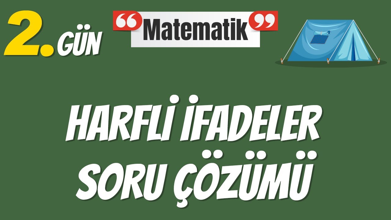 2. Gün Harfli İfadeler  Soru Çözümü