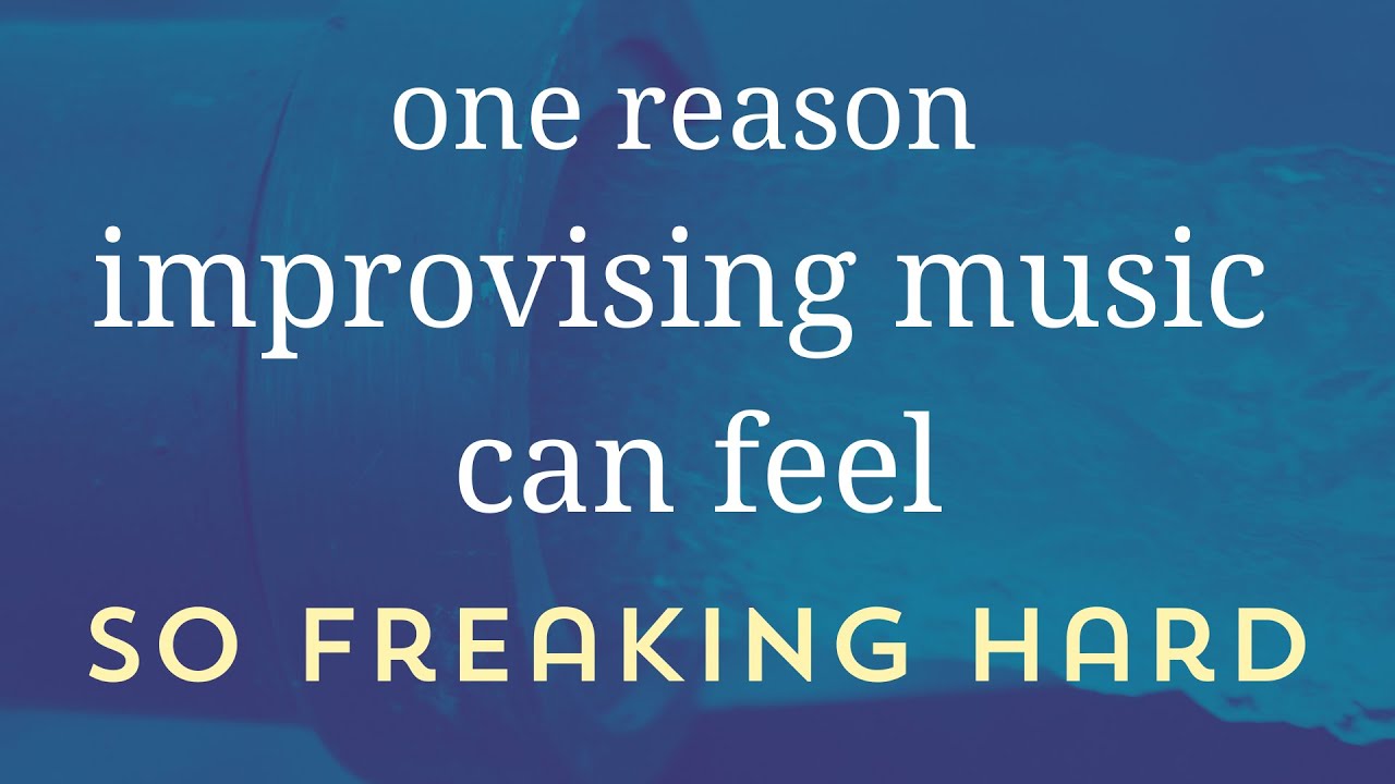 Why improvising music feels hard (Fiddleprov)