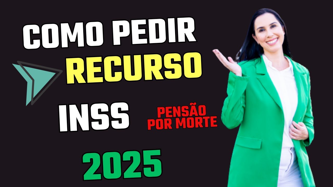 Pedido de Recurso INSS 2025