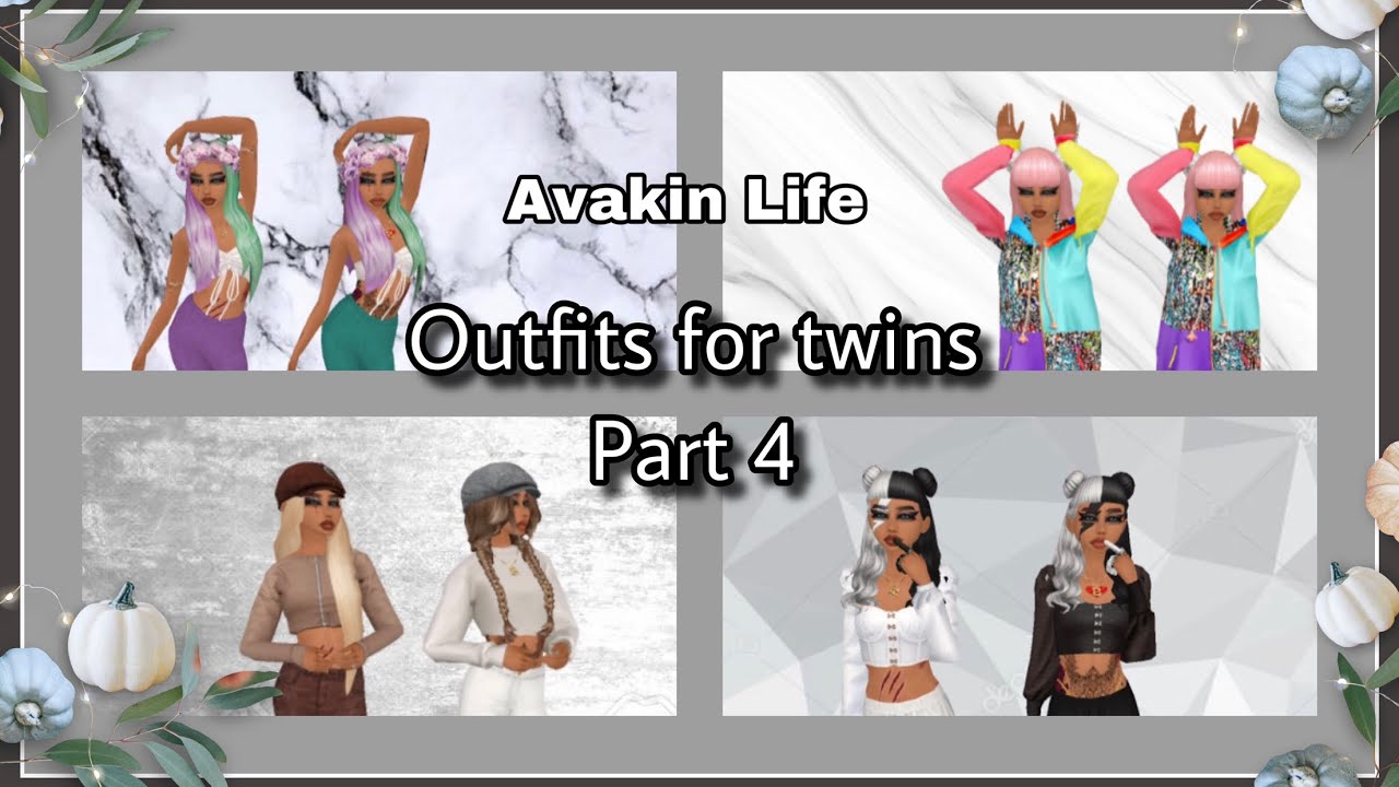 Outfits for Twins - Avakin Life (Part 4) *READ DESCRIPTION*