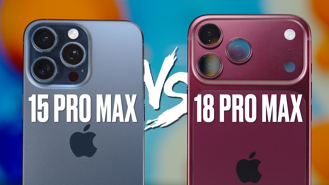 iPhone 18 Pro Max vs iPhone 15 Pro Max Camera Comparison