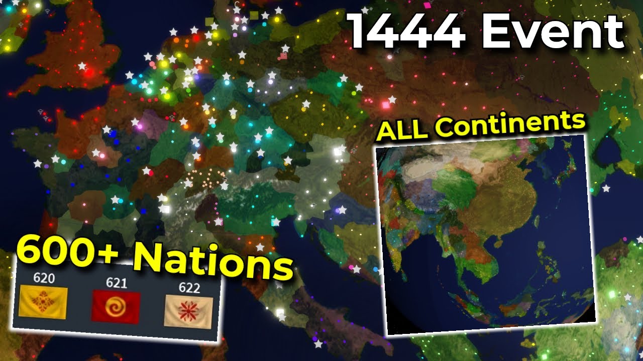 1444 Event in Rise of Nations | 600+ Countries! 80+ Formables!