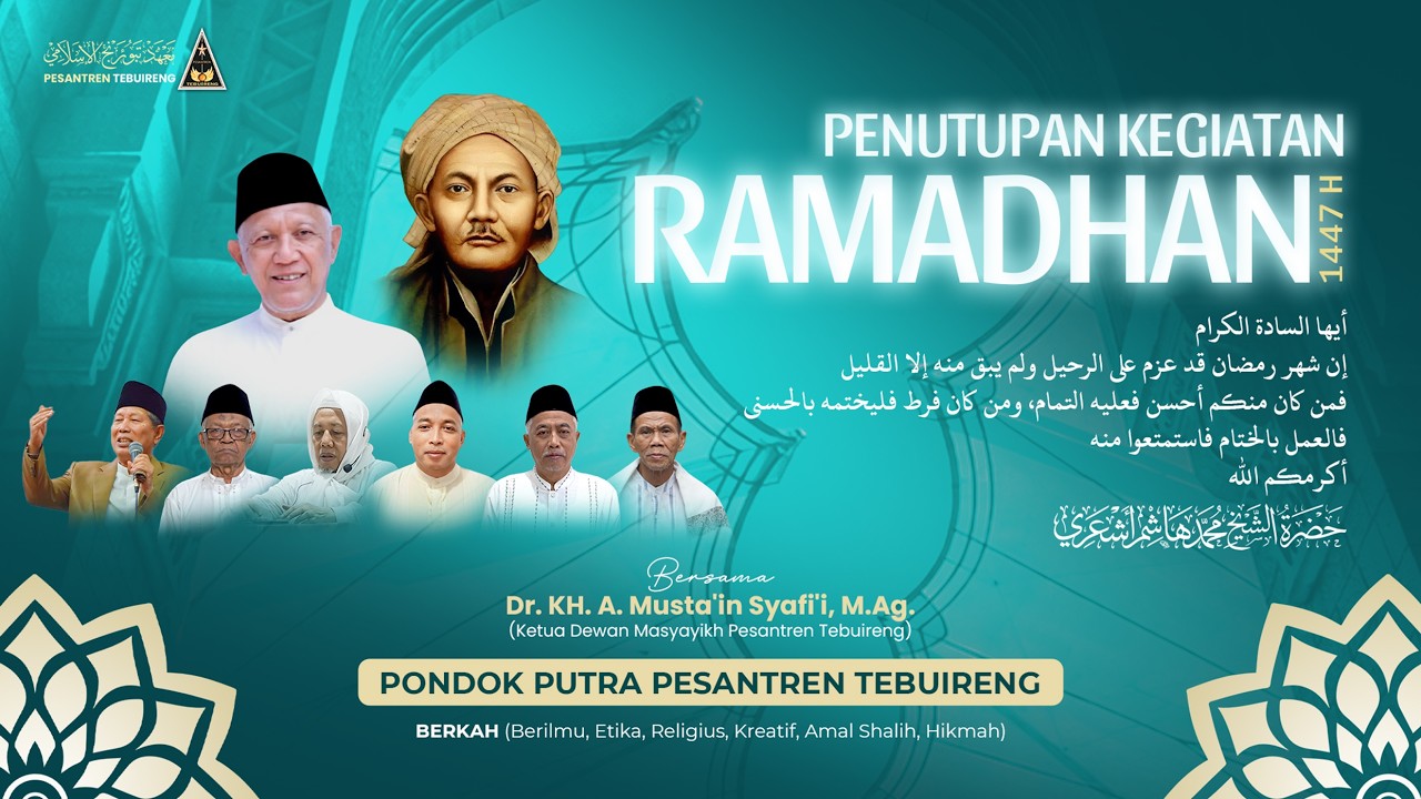 🔴 PENUTUPAN KEGIATAN RAMADHAN 1447 H | PONDOK PUTRA PESANTREN TEBUIRENG