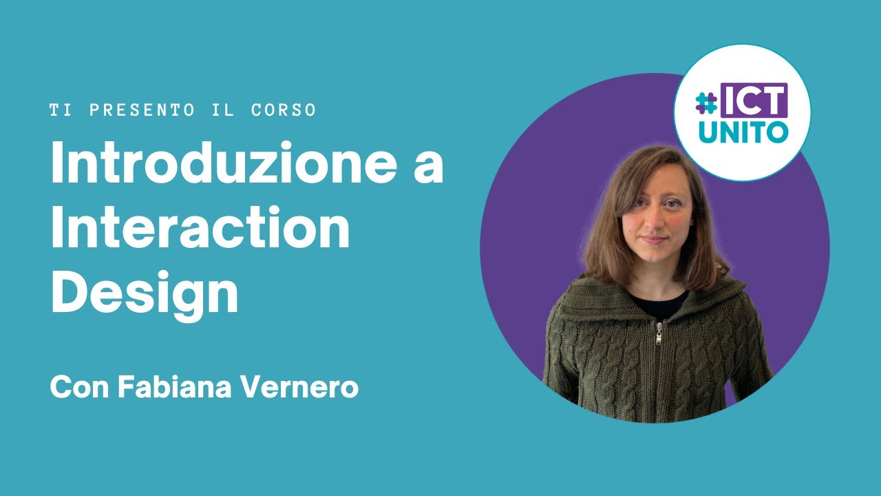 Introduzione a Interaction Design - Intervista alla Prof.ssa Fabiana Vernero