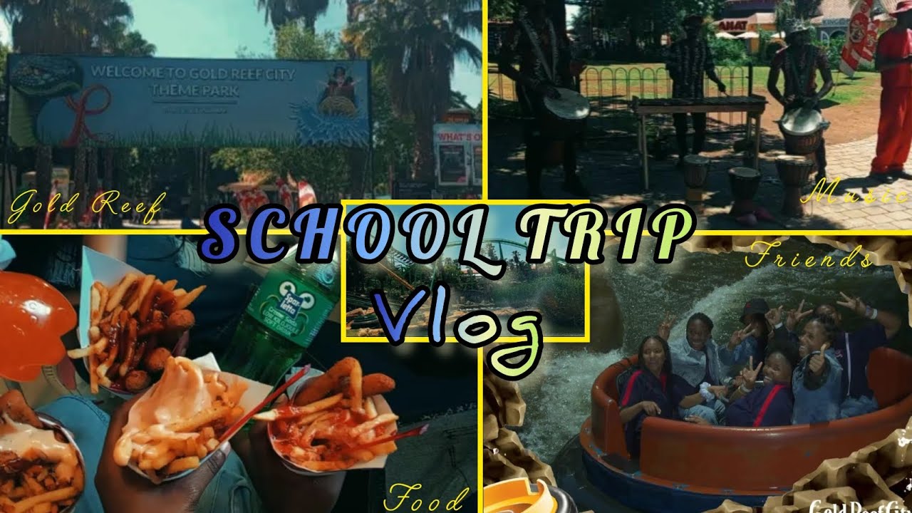 GOLD REEF CITY VLOG 🤭💗| food,freinds,rides,fun|#schooltrip