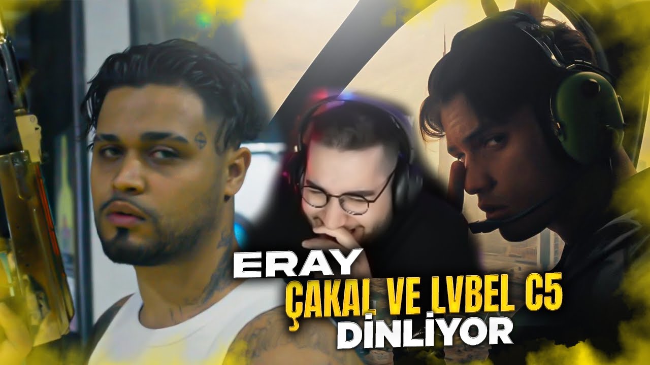 ERAY - CAKAL BACK2LA VE LVBEL C5 PİSTOLA DİNLİYOR
