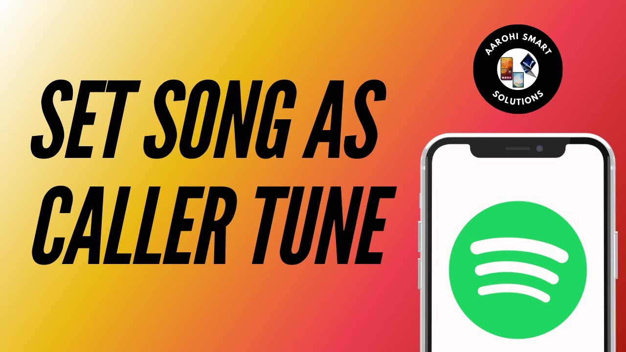 How to Set Spotify Song as Caller Tune
