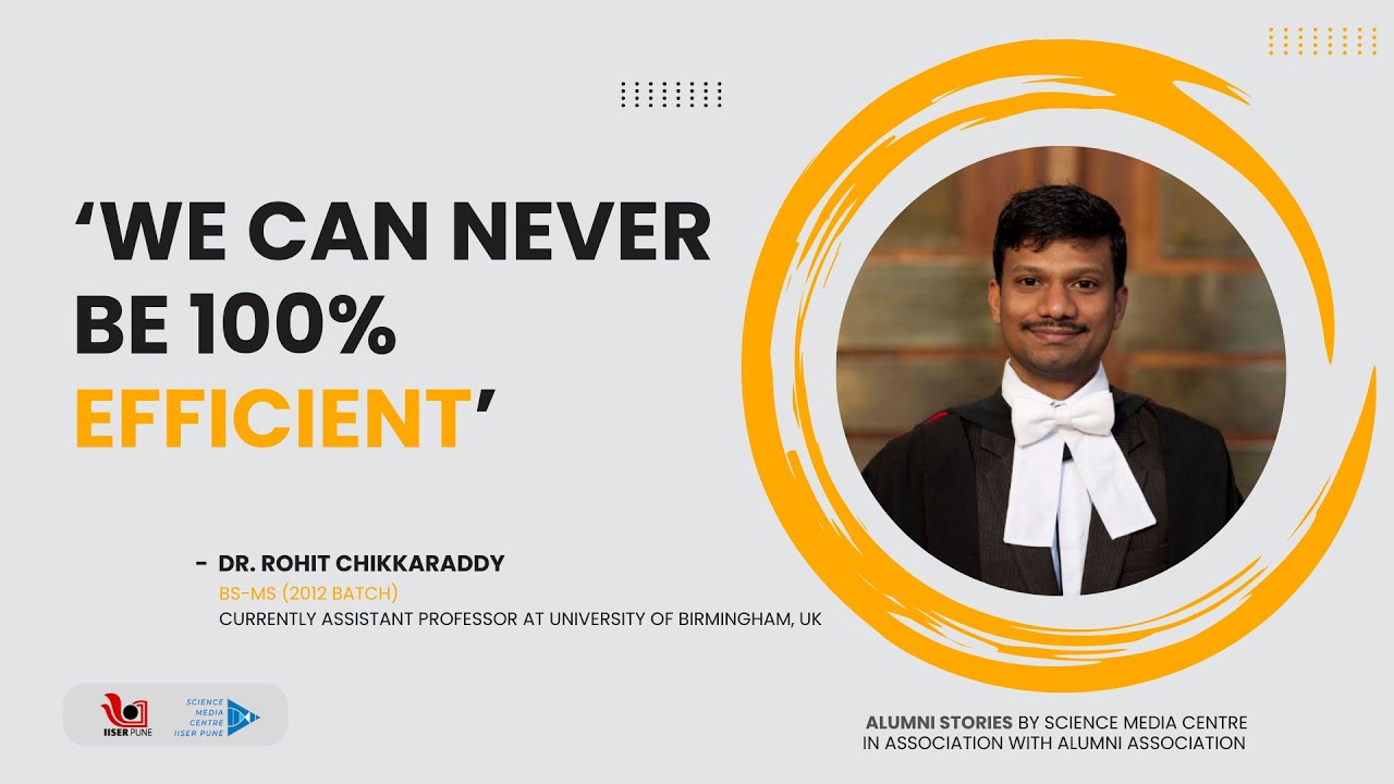 IISER Pune Alumni Stories Ep. 4 | Dr. Rohit Chikkaraddy