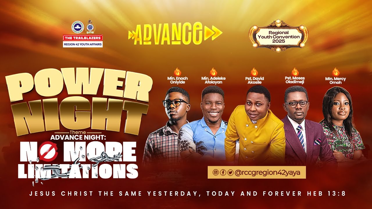 ADVANCE POWER NIGHT || NO MORE LIMITATION || 2025 REGION 42 YOUTH CONVENTION #Region42YAYA #RCCG