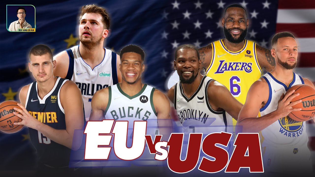 CẢ CHÂU ÂU CÓ THỂ CÂN ĐƯỢC ĐỘI TUYỂN MỸ? (LEBRON, CURRY, DURANT VS GIANNIS, DONCIC, JOKIC)