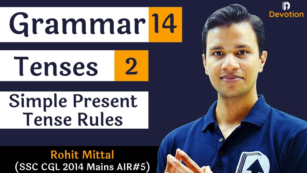 [14] English Grammar for govt jobs | Tenses-2 | Devotion Institute | Rohit Sir English