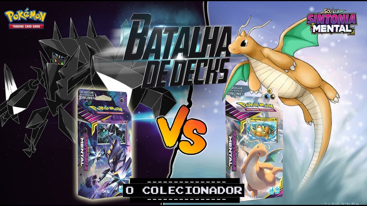 #BATALHA DE DECKS - Necrozma VS Dragonite - Theme Decks Sintonia Mental - Pokemon TCG
