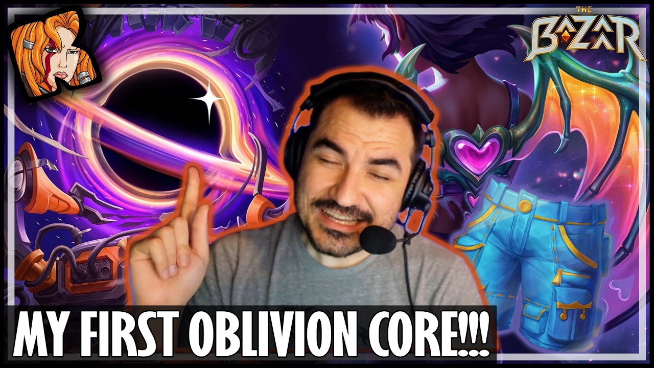 OBLIVION CORE! FINALLY! MY VERY FIRST! - The Bazaar