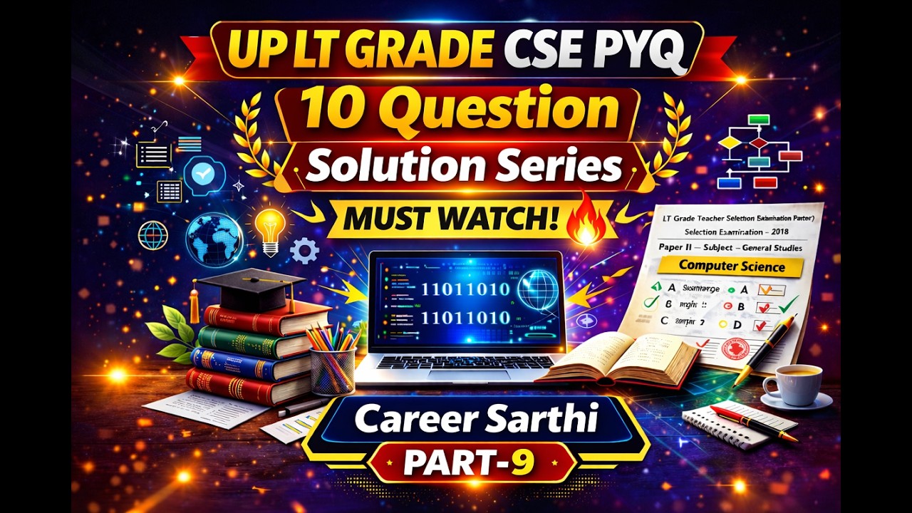 UP LT Grade CSE PYQ | 10 Question Solution Series | Part-9