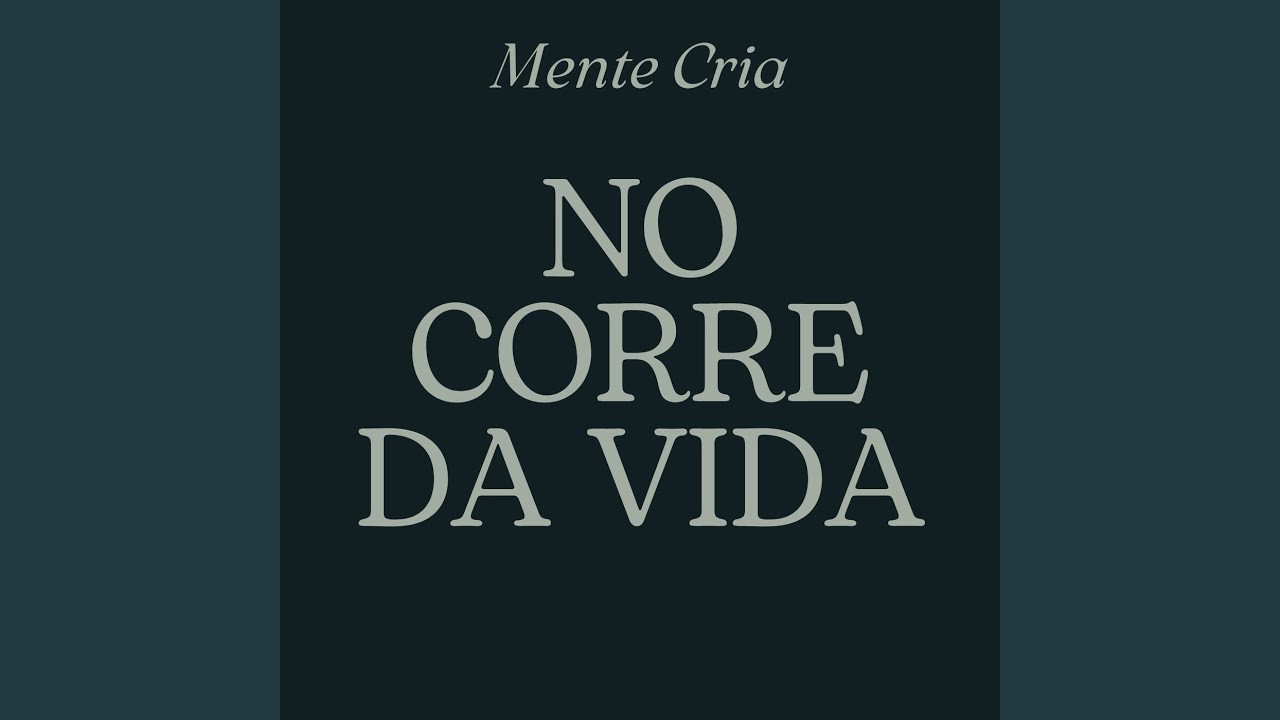No Corre da Vida