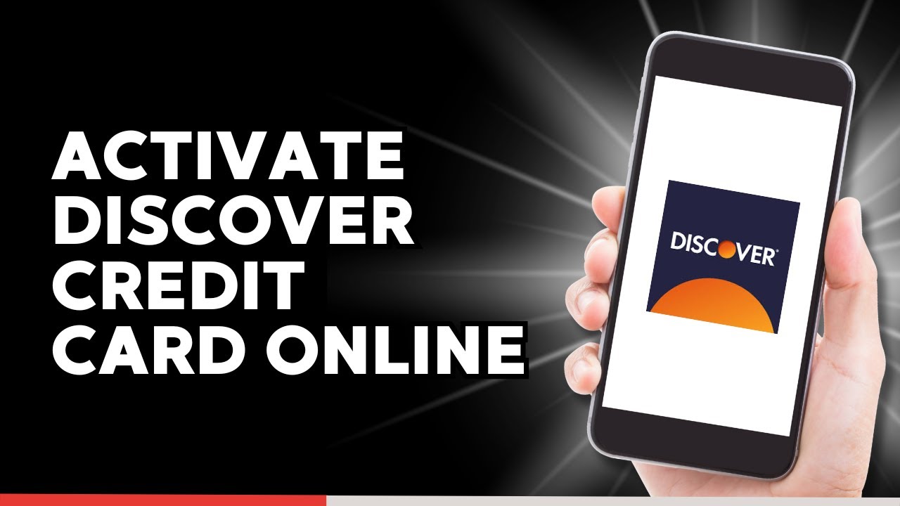 How to Activate Discover Credit Card Online