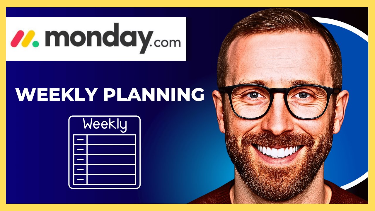How To Use MONDAY.COM For Weekly Planning (Complete 2025 guide)
