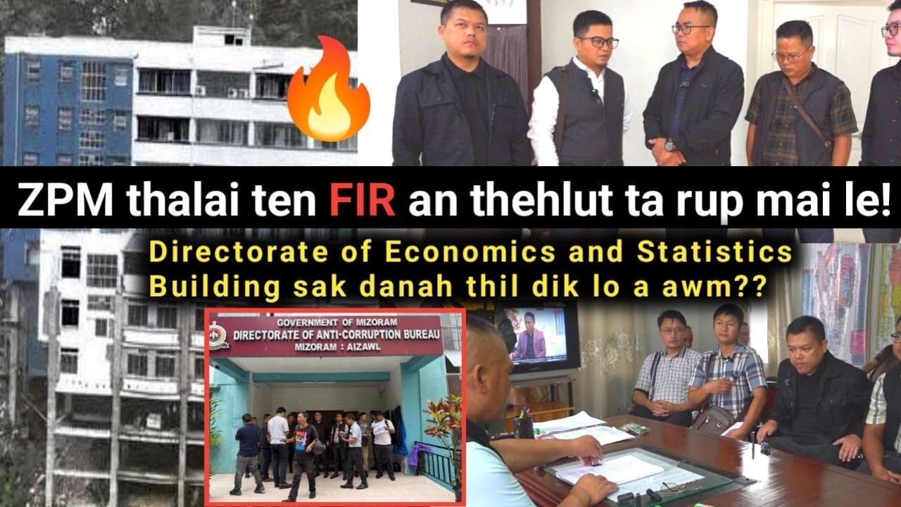ZPM Thalai in ACB ah FIR an thehlut rup mai le.