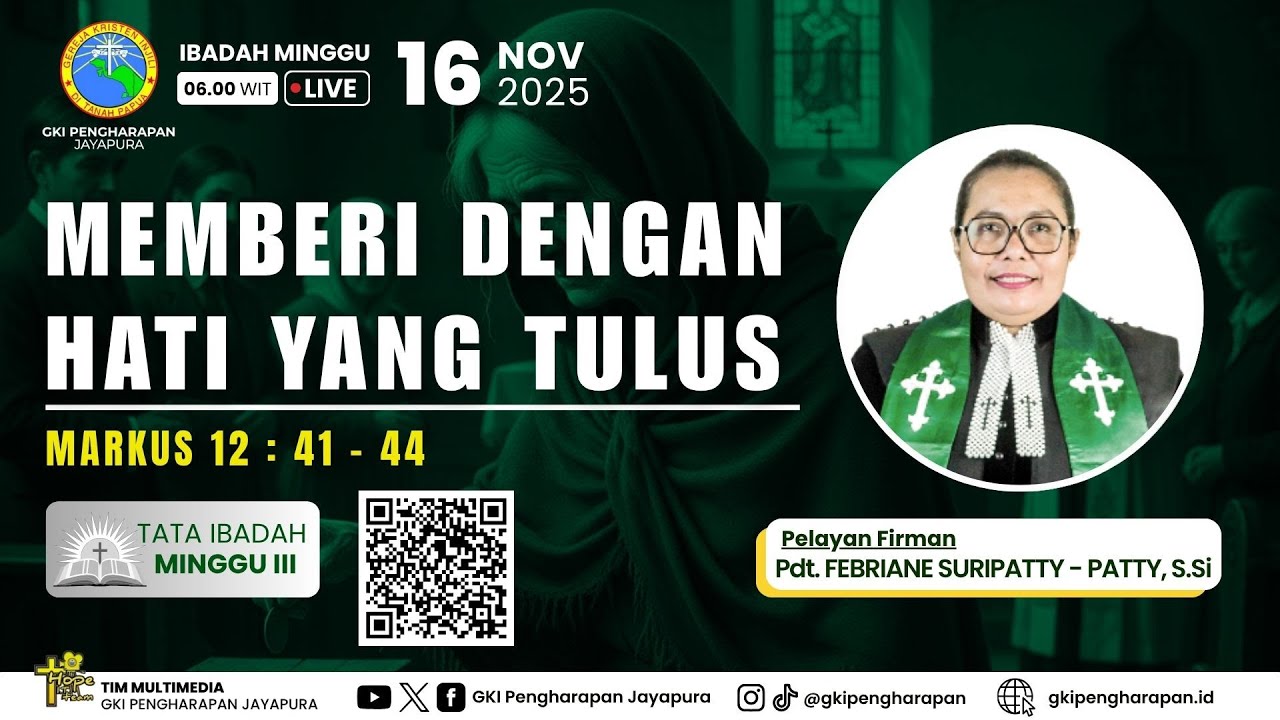 (16 NOVEMBER 2025) IBADAH MINGGU JAM 06.00 WIT