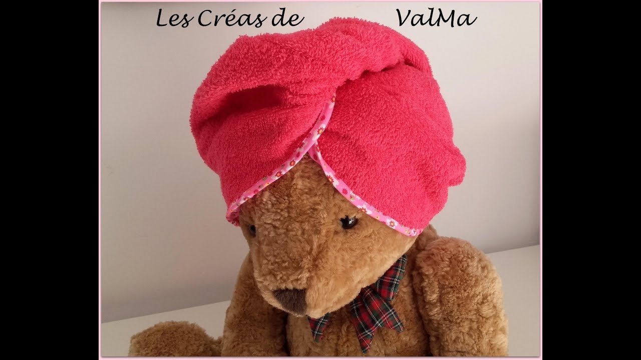 Serviette de tête sèche cheveux - serviette magique - Tuto couture ValMa Créas