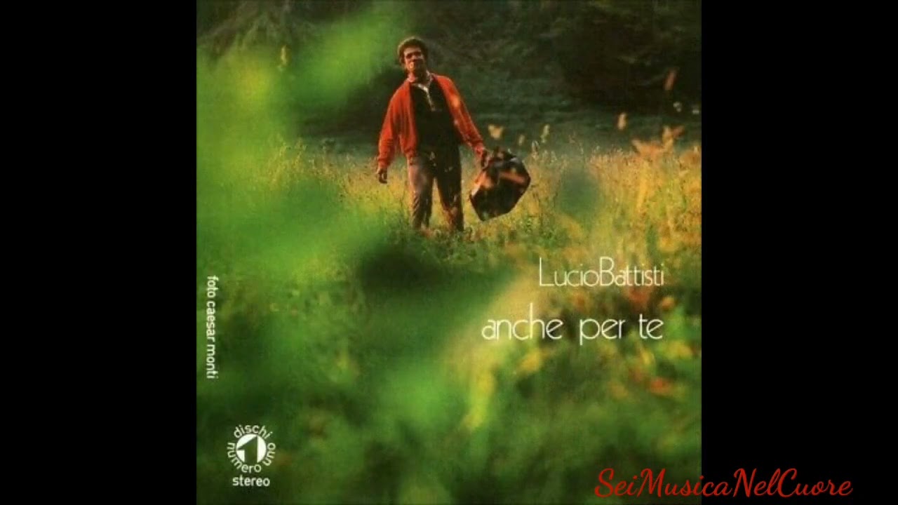 Lucio Battisti i 45 giri - La canzone del sole/anche per te - Base