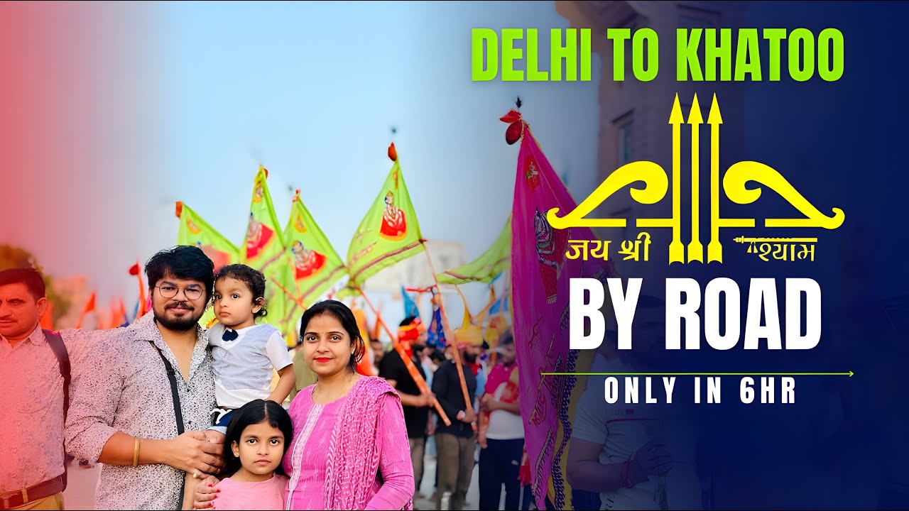 Delhi to Khatu Shyam Mandir 🚩By Road with Nexon Petrol || Roads update  #roadtrip