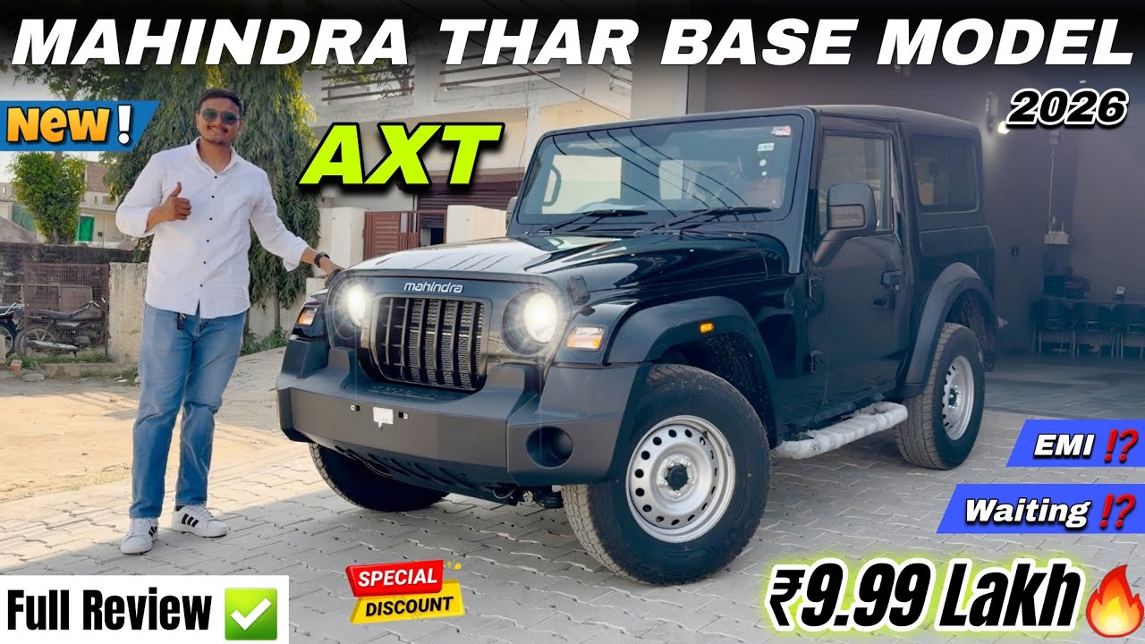 2026 Mahindra Thar AXT Base Model Detailed Review ✅ | Thar AXT Diesel Manual RWD Price & Features 🔥