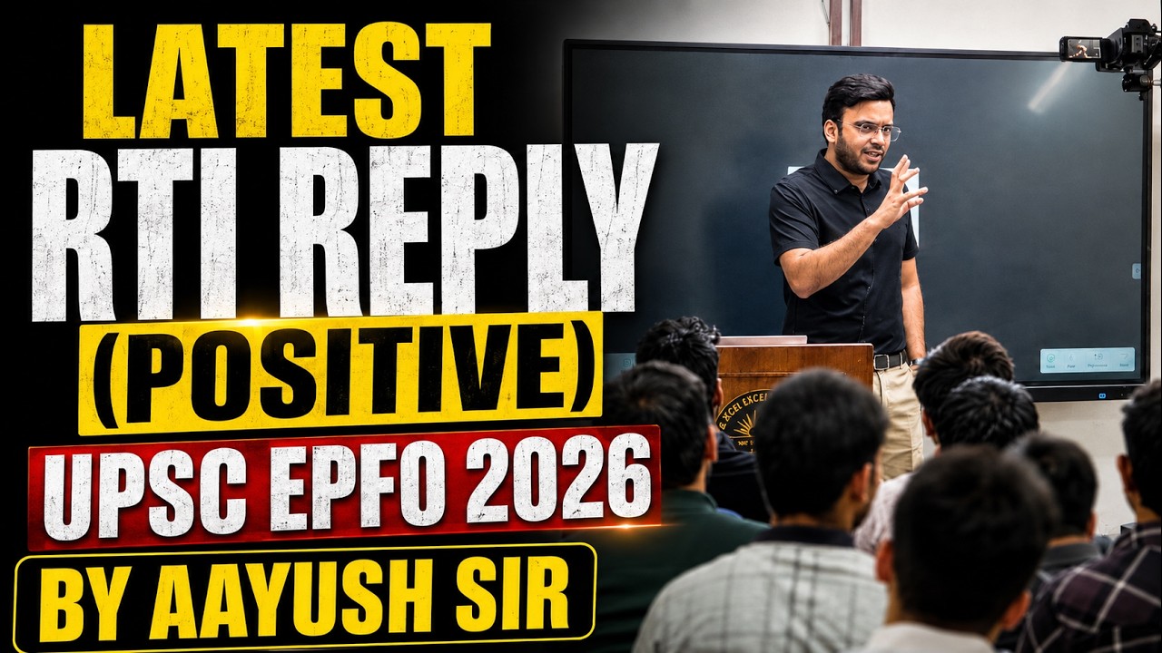 LATEST RTI REPLY - UPSC EPFO 2026 | VYASA IAS