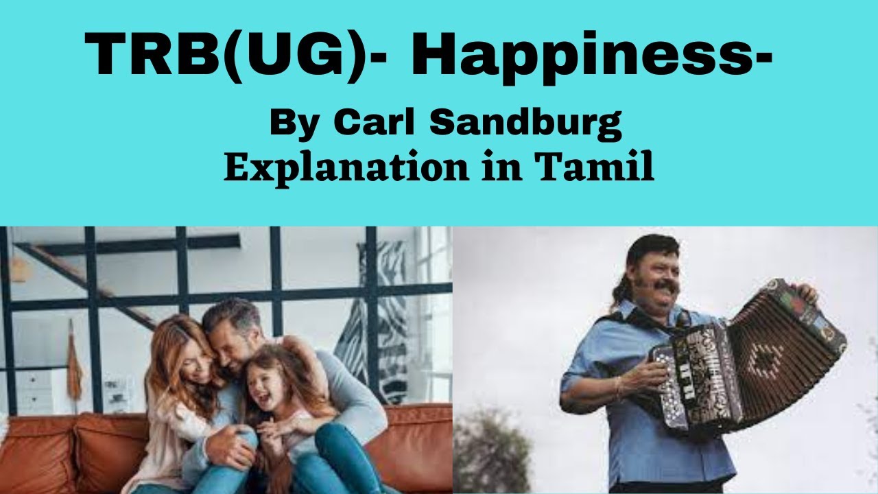 TRB (UG)-Happiness by Carl Sandburg