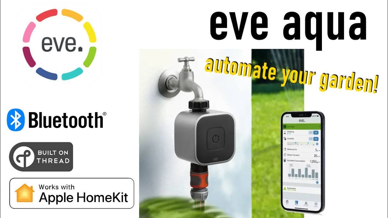 Eve Aqua - поливайте свой сад с помощью HomeKit!