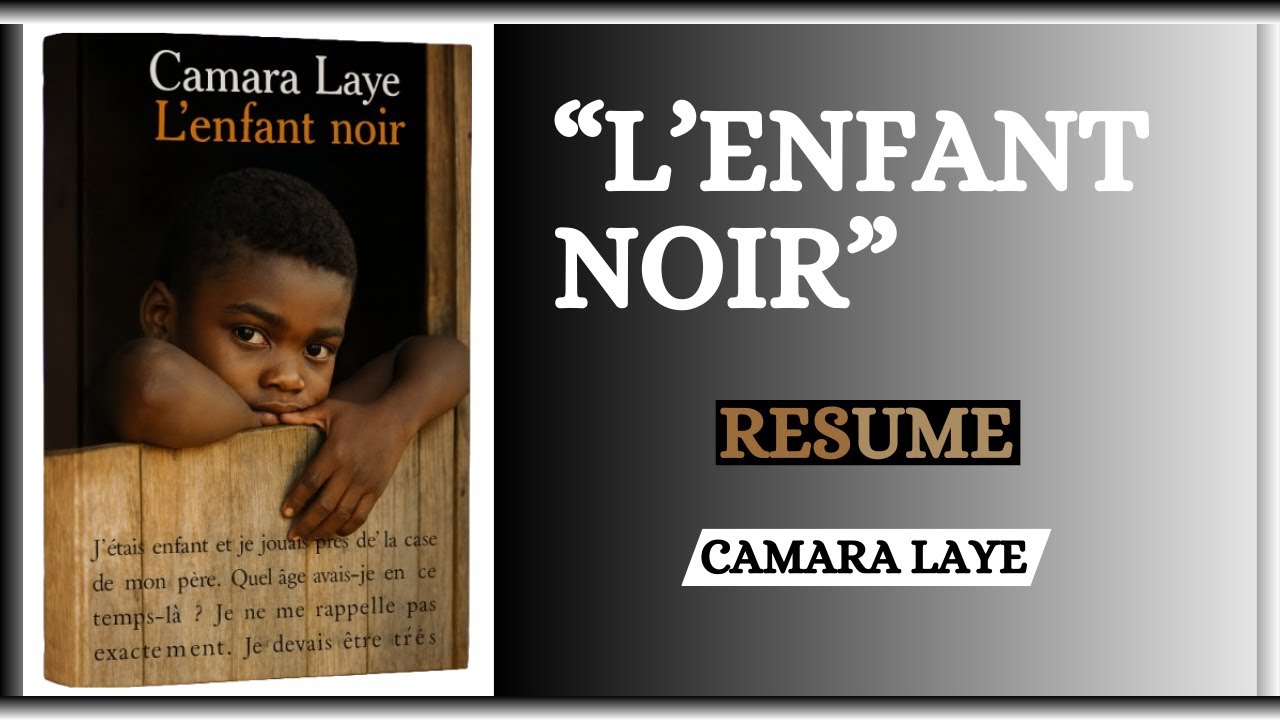 Camara Laye – L’Enfant noir