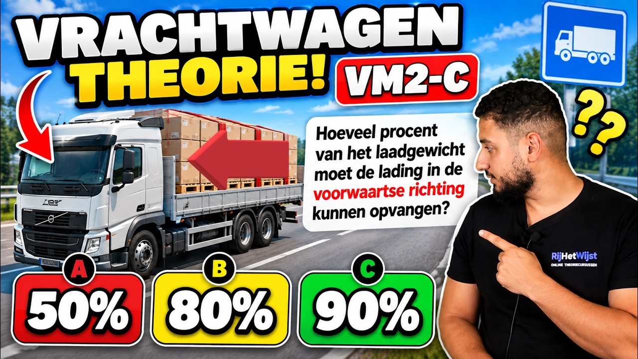 Vrachtwagen theorie oefenen | VM2-C | CBR examen vragen!