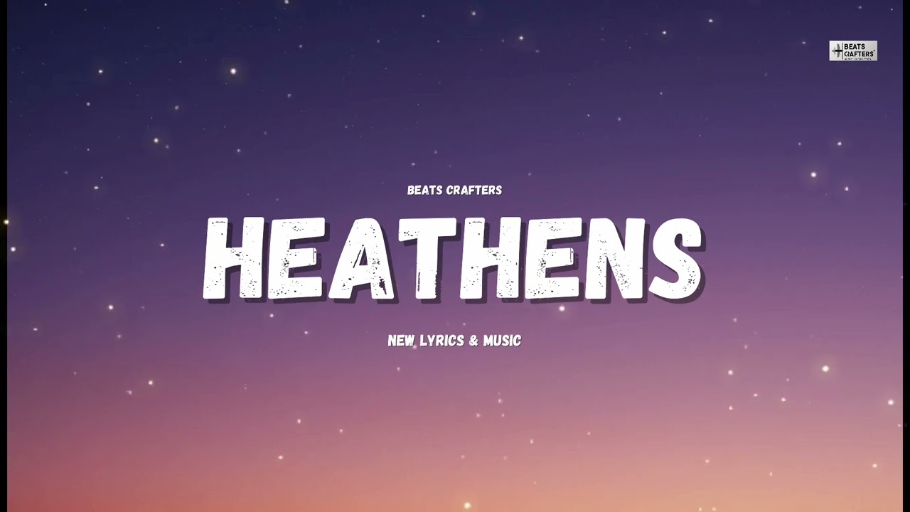 twenty one pilots - Heathens (New Lyrics) | Beats Crafters