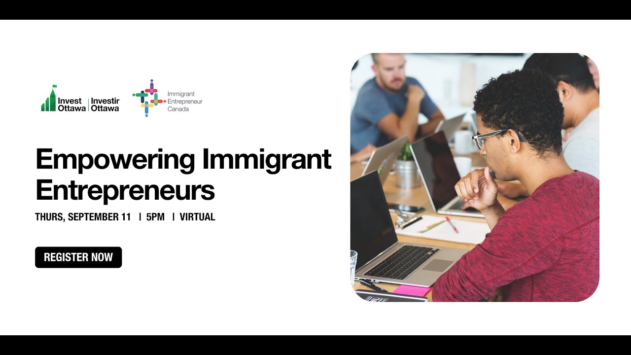 Webinar: Empowering Immigrant Entrepreneurs