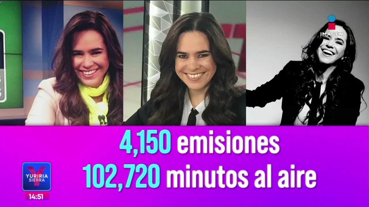 Yuriria Sierra se despide de la segunda emisión de noticias de Imagen Televisión | Yuriria Sierra
