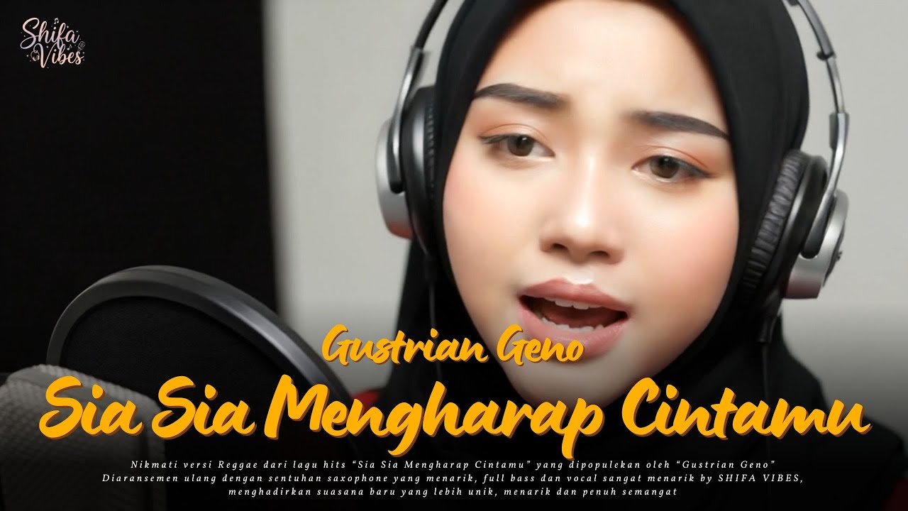 #075 Request Subscribe - Sia Sia Mengharap Cintamu - Gustrian Geno (Reggae Cover) | By Shifa Vibes