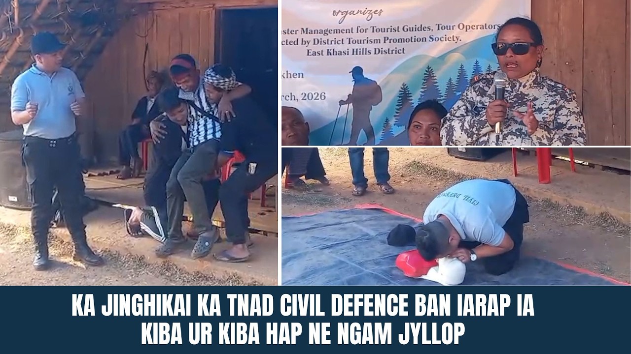 KA JINGHIKAI KA TNAD CIVIL DEFENCE BAN IARAP IA KIBA UR KIBA HAP NE NGAM JYLLOP