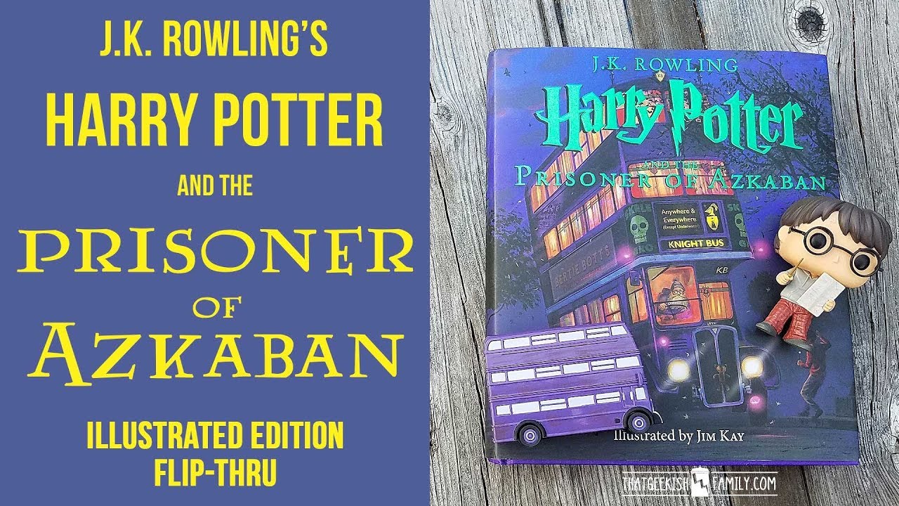 Illustrated Harry Potter and the Prisoner of Azkaban Flip-Thru | Peek inside the full book!