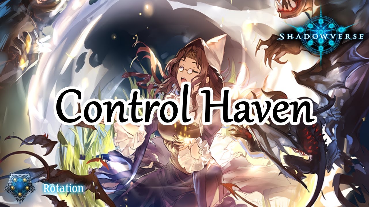 Shadowverse - Sanctuary/Control Havencraft | No Commentary