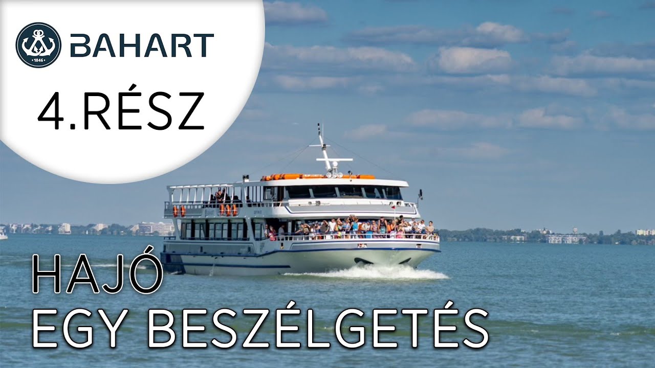 HAJÓ EGY BESZÉLGETÉS | 4. epizód – Hajóskapitányok és a hajójukhoz fűződő viszonyuk
