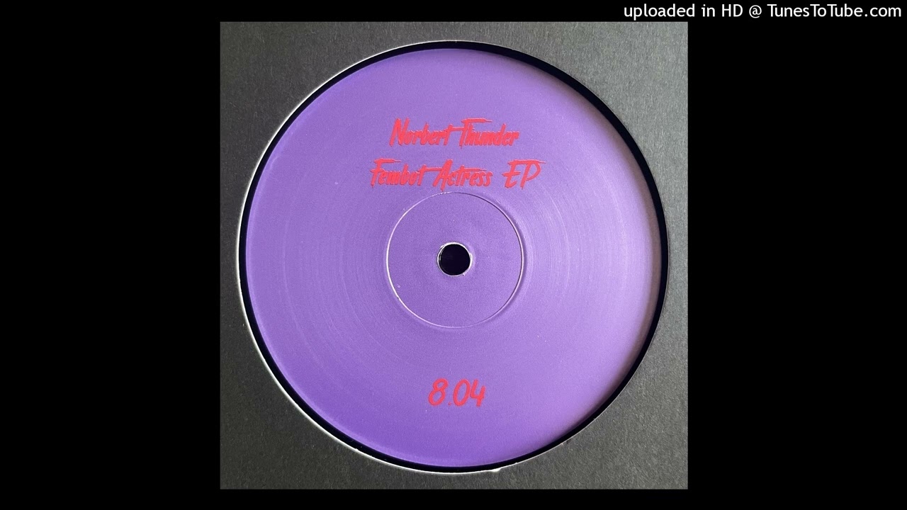 Norbert Thunder - Fembot Actress [PARTOUT8.04]