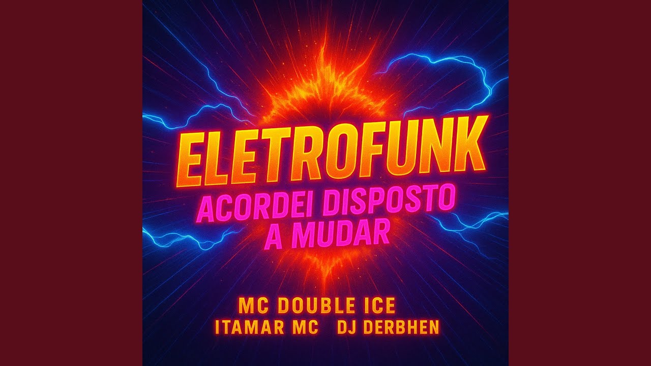 Eletrofunk Acordei Disposto a Mudar