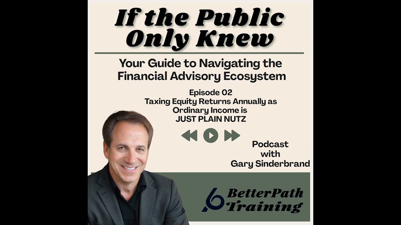 002: Taxing Equity Returns Annually as Ordinary Income is JUST PLAIN NUTZ