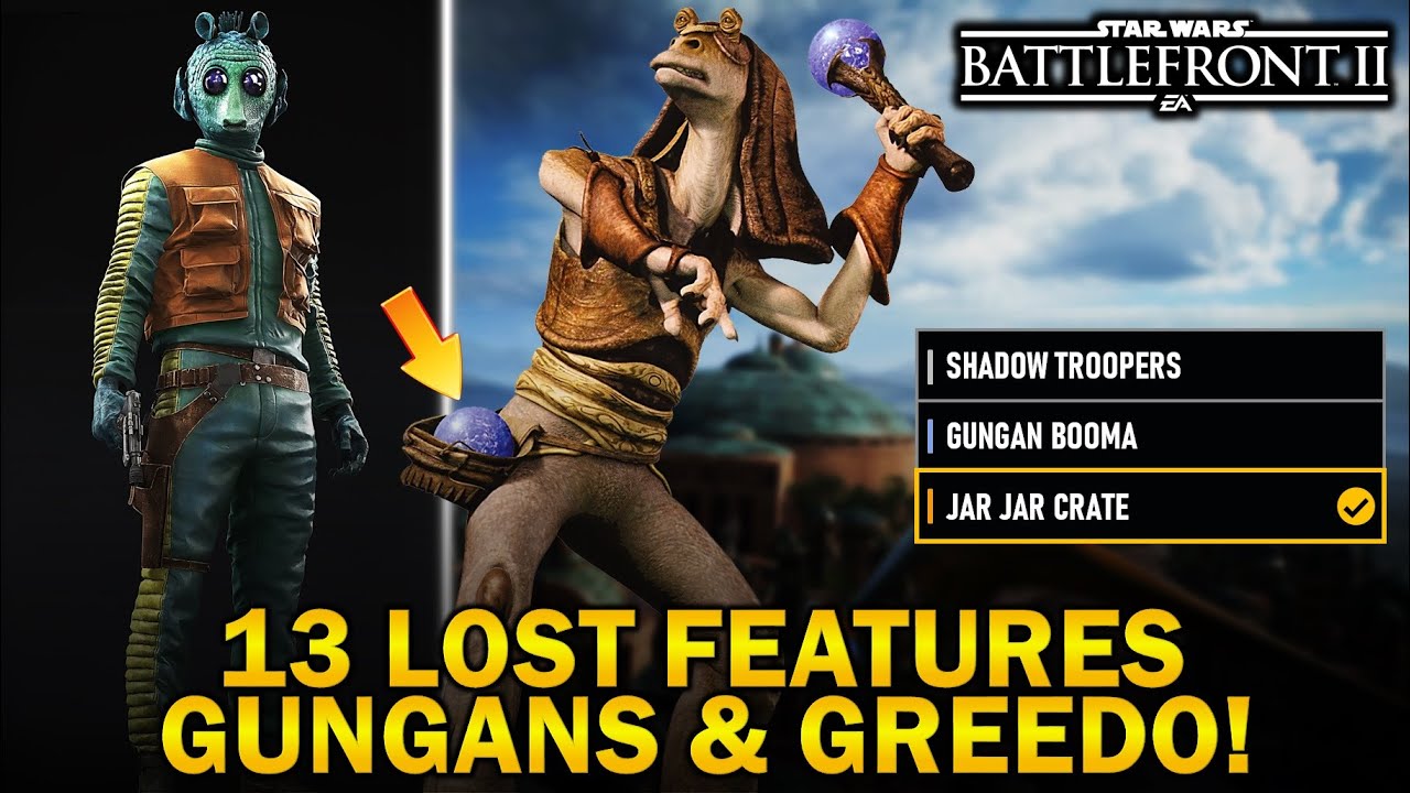 13 LOST Features! Gungans, Greedo & More! Star Wars Battlefront 2