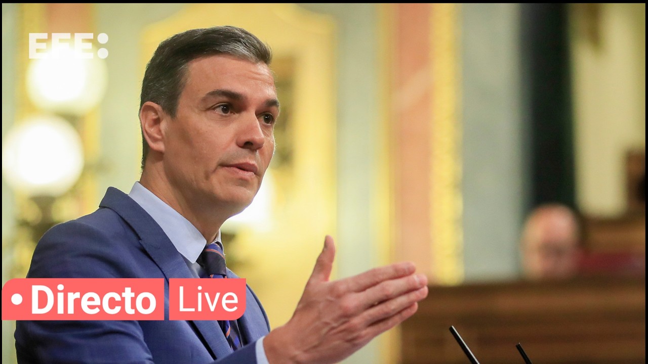 🔴📡 Comparecencia de Pedro Sánchez en el Congreso