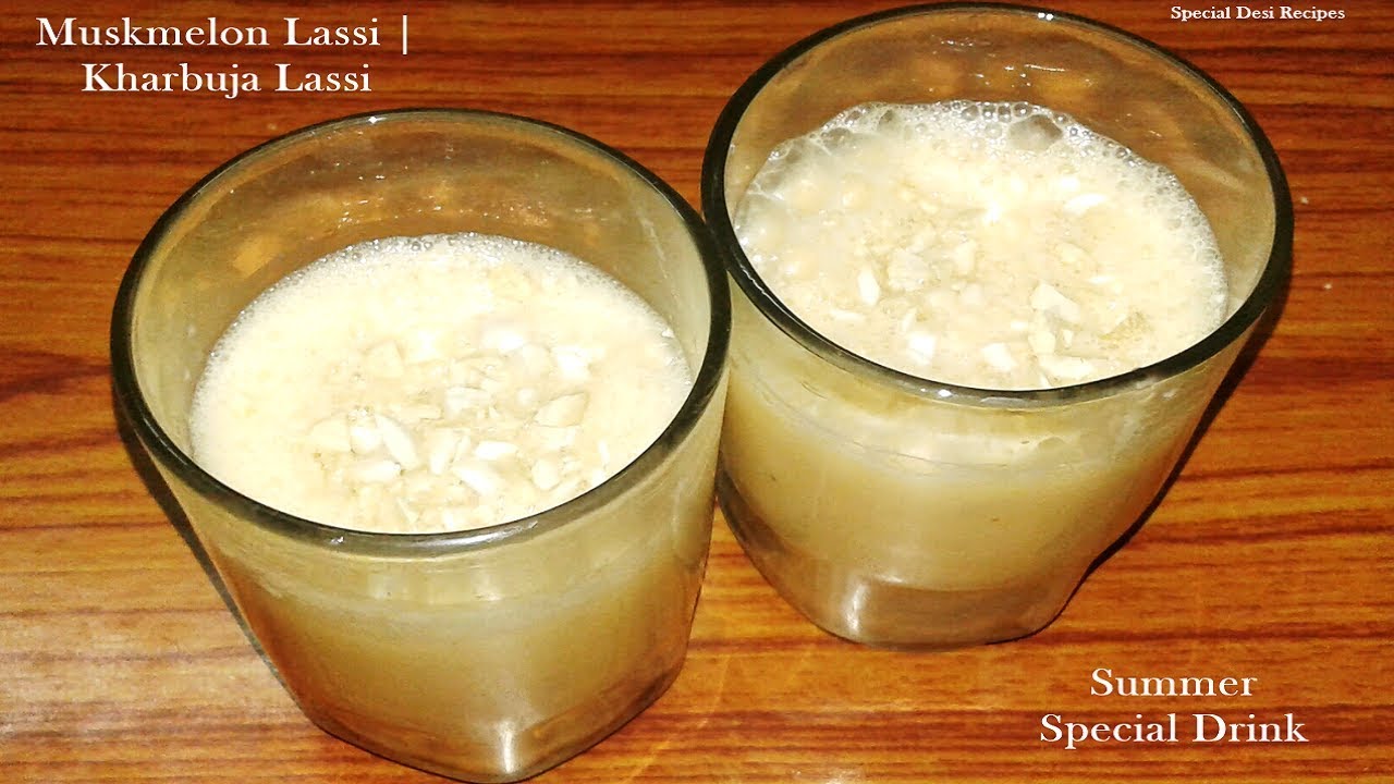 muskmelon lassi recipe | kharbuja lassi recipe | cantaloupe recipe | special desi recipes