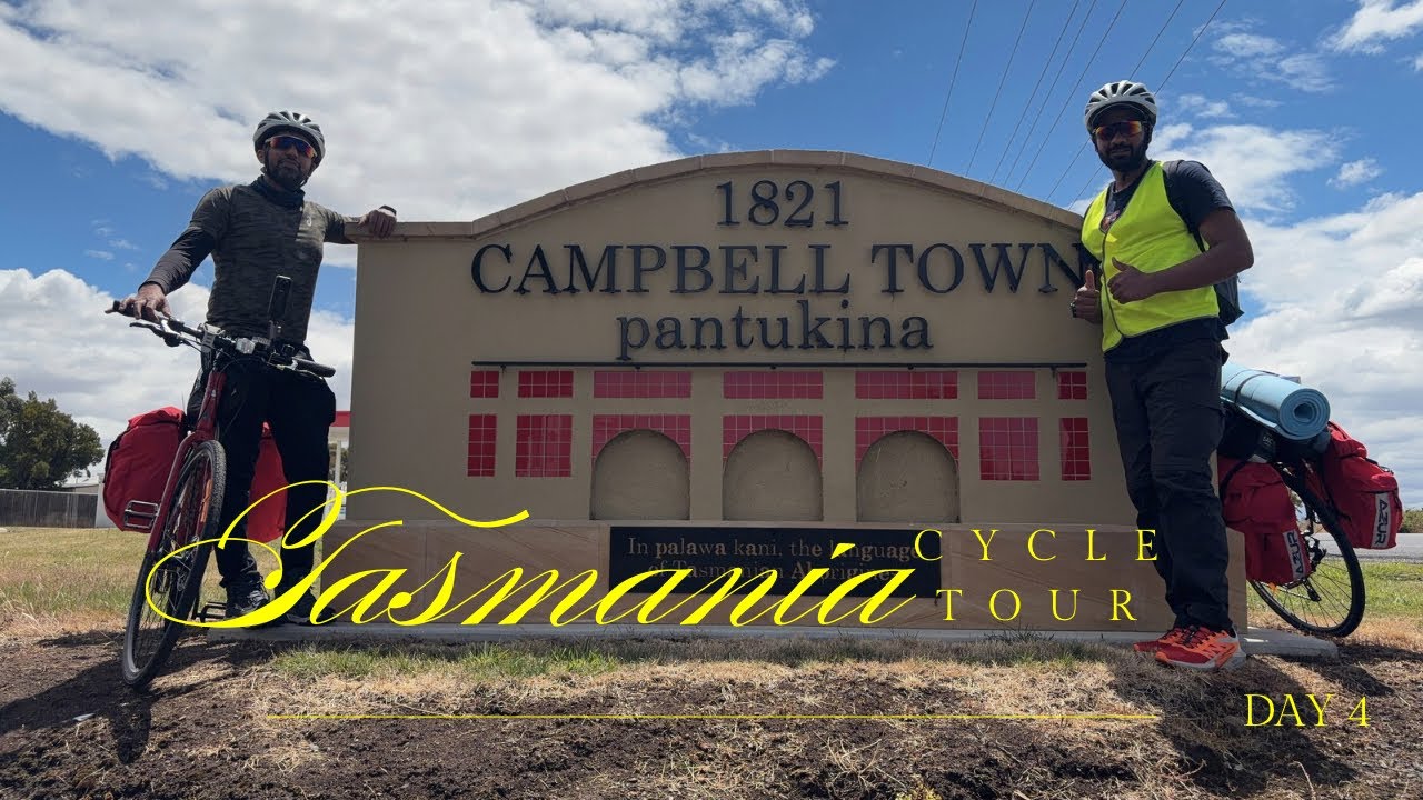 TASMANIA CYCLE TOUR | CAMPBELL TOWN ਦੀਆਂ ਰੌਣਕਾਂ | DAY 4 @Punjabi_passenger 