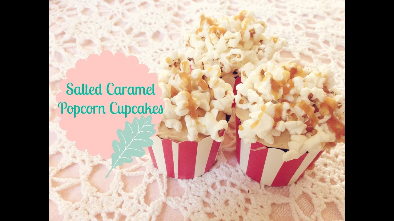 Salted Caramel Popcorn Cupcakes