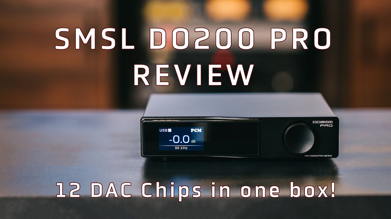 SMSL DO200 PRO DAC Review - And Compared to Topping D70 Pro Octo